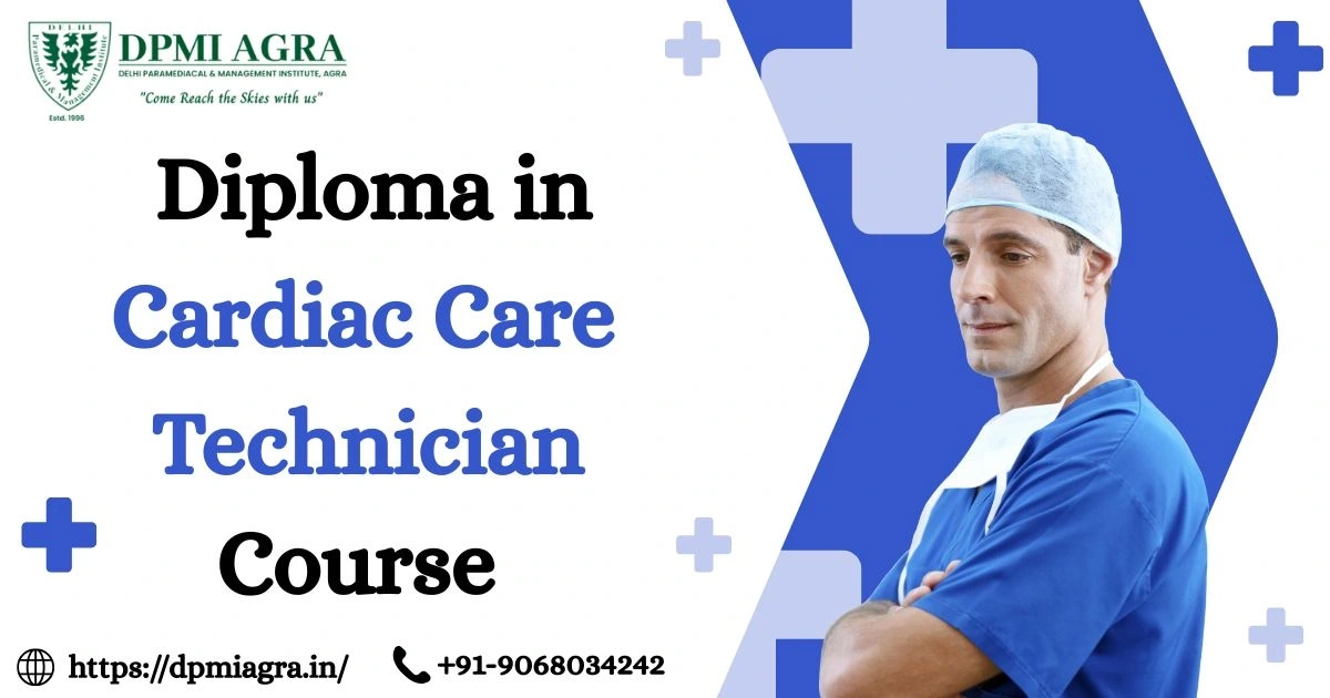 Diploma in Cardiac Care Technology | Cardiac Care Technician Course